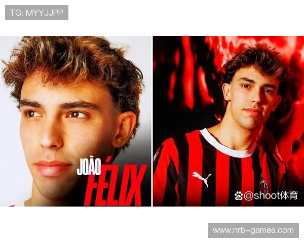 菲利克斯进球效率走高 状态回暖引热议